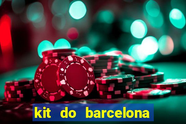 kit do barcelona dls 19